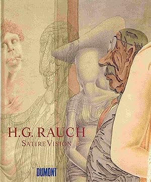 Seller image for H. G. Rauch 1939-1993. Satire Vision. for sale by Antiquariat Bernhardt