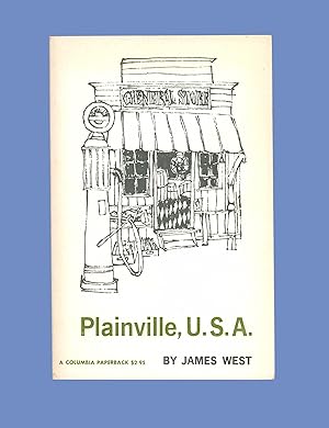 Seller image for Plainville U. S. A. by James West, 7th Printing Columbia Paperback Book, Circa 1975. Famous, Classic Sociology Text on Rural, Farming Communities. OP for sale by Brothertown Books