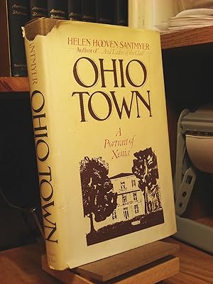 Seller image for Ohio Town: A Portrait of Xenia, Ohio for sale by Henniker Book Farm and Gifts