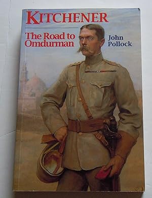 Seller image for Kitchener/The Road to Omdurman for sale by Empire Books
