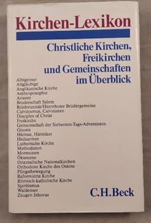 Kirchenlexikon. Christliche Kirchen, Freikirchen und Gemeinschaften im Überblick.