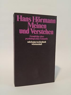 Seller image for Meinen und Verstehen Grundzge einer psychologischen Semantik. for sale by ANTIQUARIAT Franke BRUDDENBOOKS