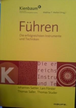 Bild des Verkufers fr Fhren : die erfolgreichsten Instrumente und Techniken. Johannes Sattler . Matthias T. Meifert (Hrsg.) / Kienbaum zum Verkauf von Herr Klaus Dieter Boettcher