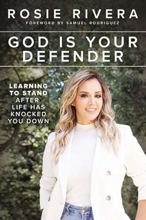 Image du vendeur pour God Is Your Defender : Learning to Stand After Life Has Knocked You Down mis en vente par GreatBookPrices