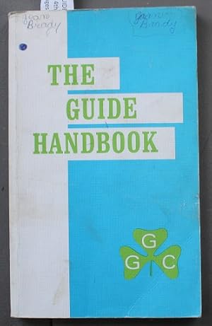 THE GUIDE HANDBOOK (Girls Scouts of Canada )
