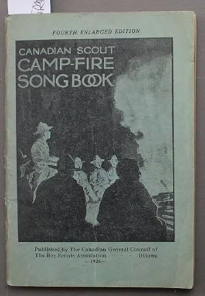 CANADIAN SCOUT CAMP-FIRE SONG BOOK