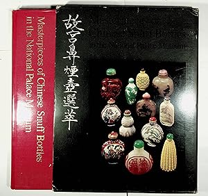 Imagen del vendedor de MASTERPIECES of CHINESE SNUFF BOTTLES in the NATIONAL PALACE MUSEUM a la venta por Quiet Friends  IOBA