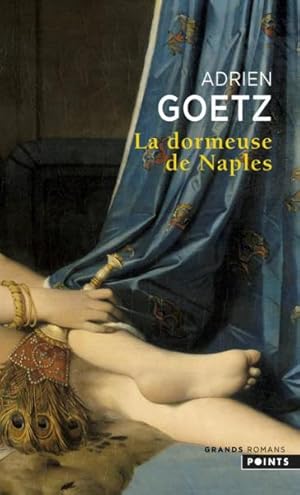 Image du vendeur pour La dormeuse de Naples mis en vente par Chapitre.com : livres et presse ancienne