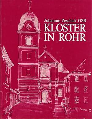 Bild des Verkufers fr Kloster in Rohr Geschichte und Gegenwart zum Verkauf von Flgel & Sohn GmbH
