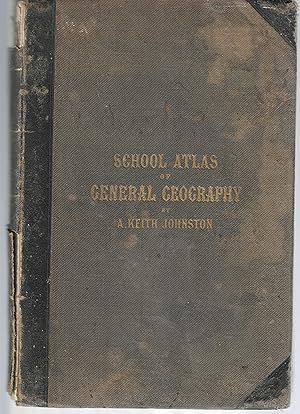 A School Atlas of General and Descriptive Geography, exhibiting the actual and comparative extent...