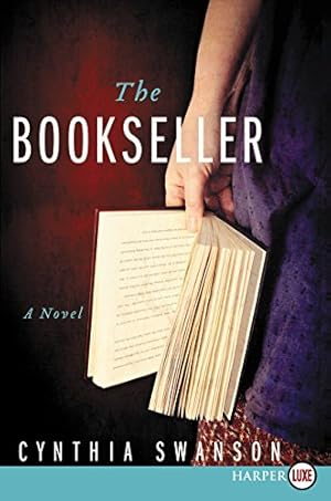 Seller image for The Bookseller: A Novel by Swanson, Cynthia [Paperback ] for sale by booksXpress