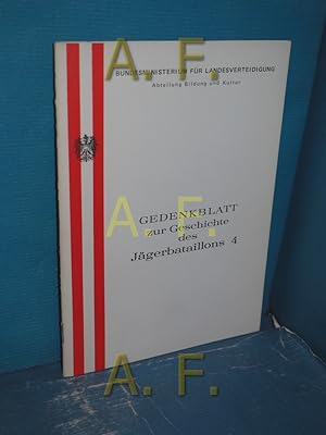 Seller image for Gedenkblatt zur Geschichte des Jgerbataillons 4. for sale by Antiquarische Fundgrube e.U.