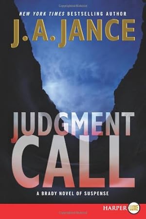 Seller image for Judgment Call Large Print : A Brady Novel of Suspense (Joanna Brady) (Joanna Brady Mysteries) by Jance, J. A [Paperback ] for sale by booksXpress