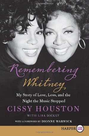 Seller image for Remembering Whitney: My Story of Love, Loss, and the Night the Music Stopped by Houston, Cissy [Paperback ] for sale by booksXpress