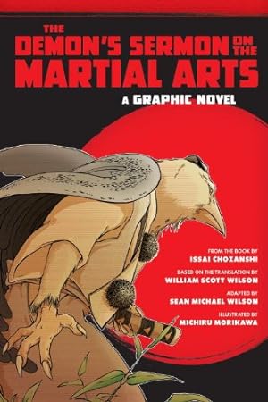 Seller image for The Demon's Sermon on the Martial Arts: A Graphic Novel by Wilson, Sean Michael, Chozanshi, Issai [Paperback ] for sale by booksXpress