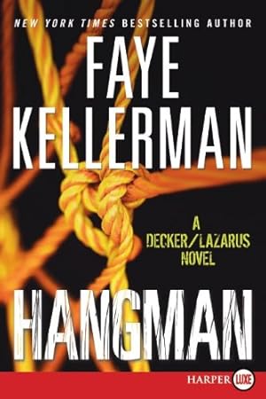 Imagen del vendedor de Hangman: A Decker/Lazarus Novel (Decker/Lazarus Novels) by Kellerman, Faye [Paperback ] a la venta por booksXpress