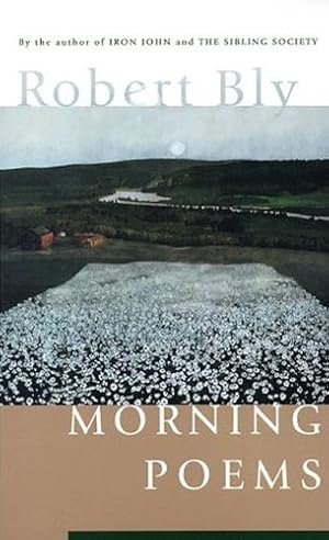 Seller image for Morning Poems by Bly, Robert [Paperback ] for sale by booksXpress