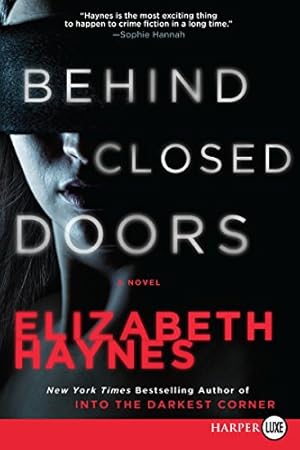 Seller image for Behind Closed Doors: A Novel (Briarstone) by Haynes, Elizabeth [Paperback ] for sale by booksXpress