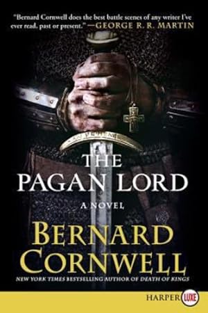 Seller image for The Pagan Lord: A Novel (Saxon Tales) by Cornwell, Bernard [Paperback ] for sale by booksXpress