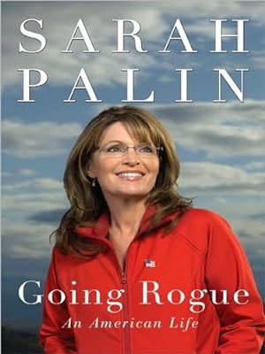 Bild des Verkufers fr Going Rogue: An American Life by Palin, Sarah [Paperback ] zum Verkauf von booksXpress