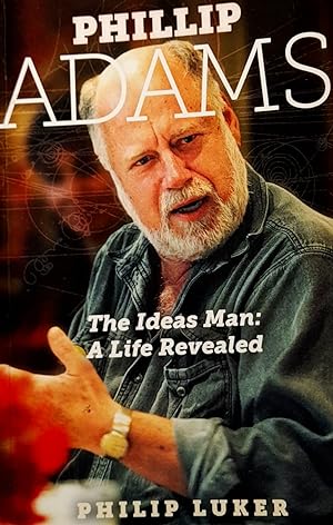Philip Adams The Ideas Man: A Life Revealed.