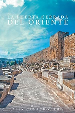 Seller image for La Puerta Cerrada del Oriente (Spanish Edition) [Soft Cover ] for sale by booksXpress