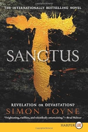 Seller image for Sanctus (The Sanctus Trilogy) by Toyne, Simon [Paperback ] for sale by booksXpress