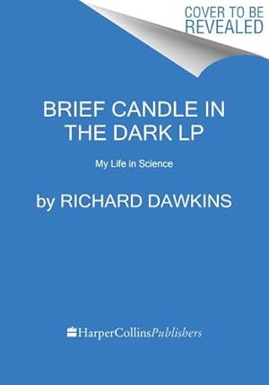 Imagen del vendedor de Brief Candle in the Dark: My Life in Science by Dawkins, Richard [Paperback ] a la venta por booksXpress