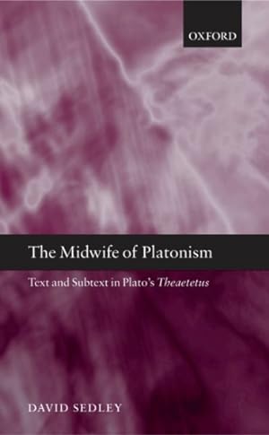 Imagen del vendedor de Midwife of Platonism : Text And Subtext in Plato's Theaetetus a la venta por GreatBookPrices