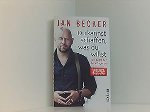 Seller image for Du kannst schaffen, was du willst: Die Kunst der Selbsthypnose for sale by Book Broker