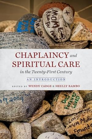 Image du vendeur pour Chaplaincy and Spiritual Care in the Twenty-first Century : An Introduction mis en vente par GreatBookPrices
