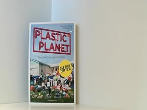 Seller image for Plastic Planet: Die dunkle Seite der Kunststoffe for sale by Book Broker