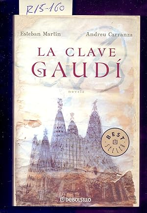 Immagine del venditore per LA CLAVE GAUDI venduto da Libreria 7 Soles