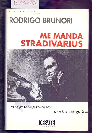 Seller image for ME MANDA STRADIVARIUS for sale by Libreria 7 Soles