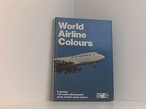 Bild des Verkufers fr World Airline Colours zum Verkauf von Book Broker