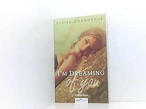 Bild des Verkufers fr I M DREAMING of you (Erotischer Liebesroman) zum Verkauf von Book Broker