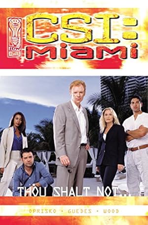 Bild des Verkufers fr CSI Miami: Thou Shalt Not zum Verkauf von WeBuyBooks