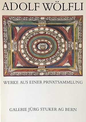 Wölfli, Adolf. Werke aus einer Privatsammlung.