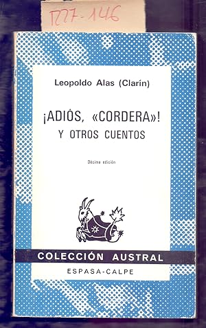Bild des Verkufers fr ADIOS, "CORDERA"! Y OTROS CUENTOS zum Verkauf von Libreria 7 Soles