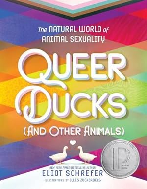 Seller image for Queer Ducks (and Other Animals) for sale by BuchWeltWeit Ludwig Meier e.K.