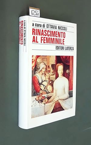Immagine del venditore per RINASCIMENTO AL FEMMINILE venduto da Stampe Antiche e Libri d'Arte BOTTIGELLA