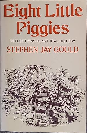 Seller image for Eight Little Piggies: Reflections in Natural History for sale by The Book House, Inc.  - St. Louis