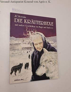 Seller image for Die Kruterhexe und andere Geschichten von Magie und Zauberei : for sale by Versand-Antiquariat Konrad von Agris e.K.