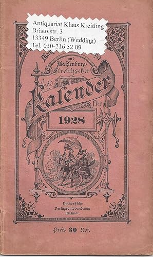 Mecklenburg-Schwerinscher und Mecklenburg-Strelitzscher Kalender auf das Jahr 1928 welches ein Sc...