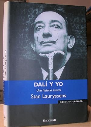 Image du vendeur pour DALI Y YO. Una historia surreal mis en vente par LLIBRES del SENDERI