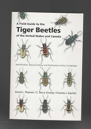 Immagine del venditore per A Field Guide to the Tiger Beetles of the United States and Canada venduto da Calluna Books