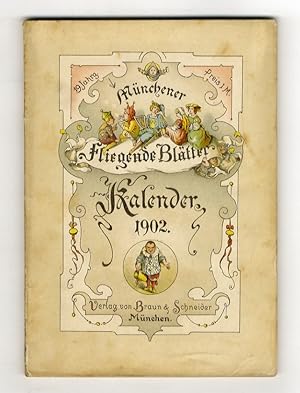 Münchener Fliegende Blätter. Kalender für 1902. XIX Jahrgang.