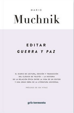 Imagen del vendedor de Editar Guerra y paz / Mario Muchnik ; [prlogo de Ida Vitale]. a la venta por Iberoamericana, Librera