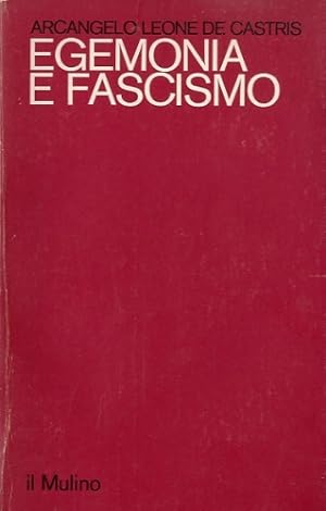 Seller image for Egemonia e fascismo. for sale by LIBET - Libreria del Riacquisto