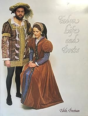 Imagen del vendedor de Tudor Life and Dress (Keys to the past) a la venta por WeBuyBooks